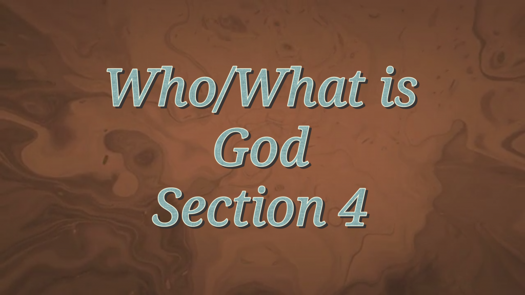 Who What is God # 13